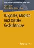 Cover: (Digitale) Medien und soziale Ged&auml;chtnisse - Springer VS