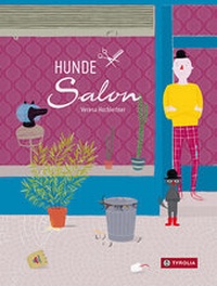 Enlarge image Cover: Hundesalon - Tyrolia