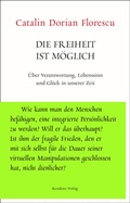 Cover: Die Freiheit ist m&ouml;glich - Residenz