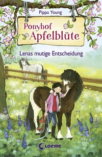 Abbildung von: Ponyhof Apfelblüte (Band 11) - Lenas mutige Entscheidung - Loewe