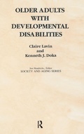 Cover: Older Adults with Developmental Disabilities - Baywood Publishing Company Inc
