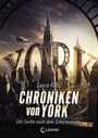 Cover: Chroniken von York (Band 1) - Die Suche nach dem Schattencode - Loewe