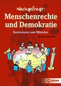 Cover: Nachgefragt: Menschenrechte und Demokratie - Loewe