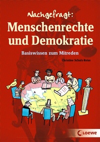 Abbildung von: Nachgefragt: Menschenrechte und Demokratie - Loewe