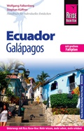 Cover: Reise Know-How Reisef&uuml;hrer Ecuador mit Gal&aacute;pagos - Reise Know-How Verlag Peter Rump GmbH