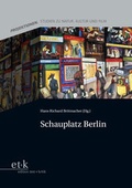 Cover: Schauplatz Berlin - edition text + kritik