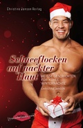 Cover: Schneeflocken auf nackter Haut - Christine Janson Verlag