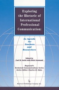 Cover: Exploring the Rhetoric of International Professional Communication - Baywood Publishing Company Inc