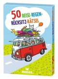 Cover: 50 Reise-Regen-R&uuml;cksitz-R&auml;tsel - moses Verlag