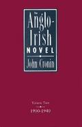 Cover: The Anglo-Irish Novel: 1900-40 v.2 - Appletree Press Ltd