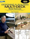 Cover: Designing & Building Multi-Deck Model Railroads - Kalmbach Publishing Co ,U.S.