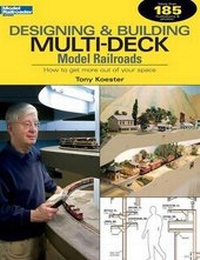 Enlarge image Cover: Designing & Building Multi-Deck Model Railroads - Kalmbach Publishing Co ,U.S.