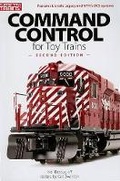 Cover: Command Control for Toy Trains - Kalmbach Media