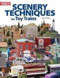 Cover: Scenery Techniques for Toy Trains - Kalmbach Media
