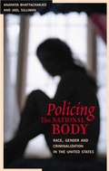Cover: Policing the National Body - South End Press