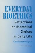 Cover: Everyday Bioethics - Baywood Publishing Company Inc