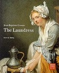 Cover: Jean-Baptiste Greuze - The Laundress - Getty Publications