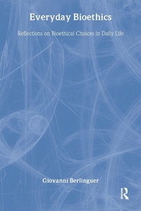 Enlarge image Cover: Everyday Bioethics - Baywood Publishing Company Inc