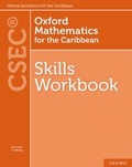 Cover: Oxford Mathematics for the Caribbean - Skills Workbook for CSEC - Oxford University Press