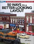 Cover: 50 Ways to a Better-Looking Layout - Kalmbach Media
