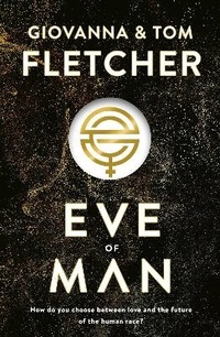 Enlarge image Cover: Eve of Man - Michael Joseph Ltd