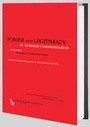 Cover: Power and Legitimacy in Technical Communication - Baywood Publishing Company Inc