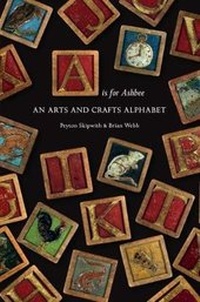 Enlarge image Cover: A is for Ashbee - Guild of Handicraft Trust