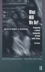 Cover: What Will We Do? - Baywood Publishing Company Inc