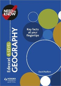 Enlarge image Cover: Need to Know: Edexcel A-level Geography - Hodder Education