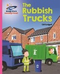 Cover: Reading Planet - The Rubbish Trucks - Pink B: Galaxy - Rising Stars UK Ltd
