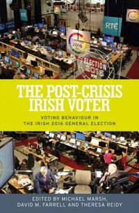 Enlarge image Cover: The Post-Crisis Irish Voter - Manchester University Press