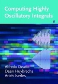 Cover: Computing Highly Oscillatory Integrals - Society for Industrial & Applied Mathematics,U.S.