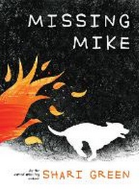 Enlarge image Cover: Missing Mike - Pajama Press