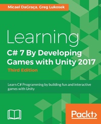Abbildung von: Learning C# 7 By Developing Games with Unity 2017 - Packt Publishing