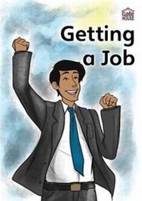 Enlarge image Cover: Getting a Job - Gatehouse Books Limited
