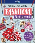 Cover: Around The World Fashion Sketchbook - Lonely Planet Global Limited