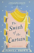 Cover: The Swish of the Curtain: Book 1 - Pushkin Children's Books