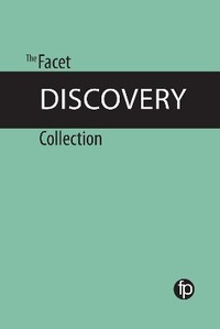 Abbildung von: The Facet Discovery Collection - Facet Publishing