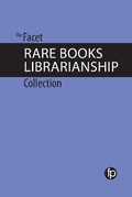 Cover: The Facet Rare Books Librarianship Collection - Facet Publishing