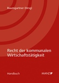 Cover: Recht der kommunalen Wirtschaftst&auml;tigkeit - Manz