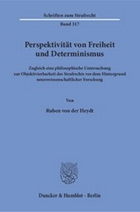 Abbildung von: Perspektivität von Freiheit und Determinismus. - fibre