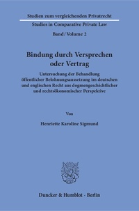 Abbildung von: Bindung durch Versprechen oder Vertrag. - Duncker & Humblot