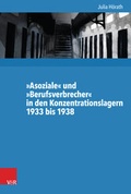 Cover: &raquo;Asoziale&laquo; und &raquo;Berufsverbrecher&laquo; in den Konzentrationslagern 1933 bis 1938 - Vandenhoeck & Ruprecht