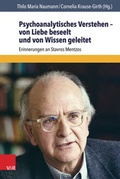 Cover: Psychoanalytisches Verstehen - von Liebe beseelt und von Wissen geleitet - Vandenhoeck & Ruprecht