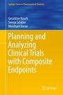 Cover: Planning and Analyzing Clinical Trials with Composite Endpoints - Springer