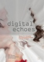 Cover: Digital Echoes - Palgrave Macmillan