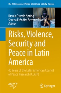 Enlarge image Cover: Risks, Violence, Security and Peace in Latin America - Springer