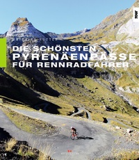 Enlarge image Cover: Die schönsten Pyrenäenpässe für Rennradfahrer - Delius Klasing