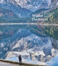 Cover: Wilder Dachstein - Verlag Anton Pustet Salzburg