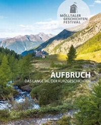 Abbildung von: Mölltaler Geschichten Festival - Verlag Anton Pustet Salzburg